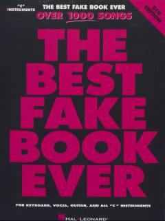 The best fake book ever : over 1000 songs : \udgave for C-instrument\