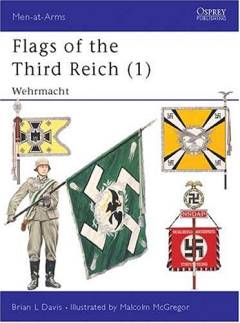 Flags of the Third Reich. 1 : Wehrmacht
