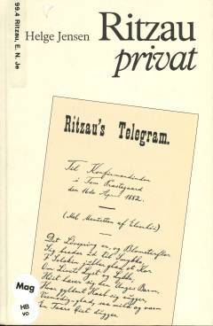 Ritzau privat : liv og død i efterladte papirer