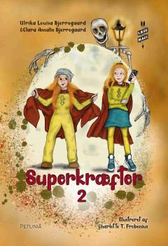 Superkræfter. Bind 2