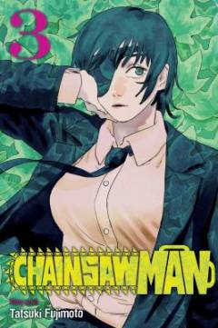 Chainsaw man. Volume 3 : Kill Denji