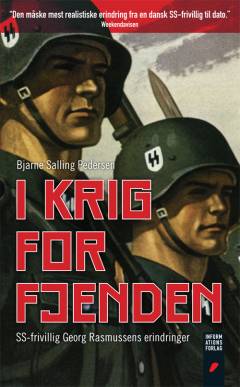 I krig for fjenden : SS-frivillig Georg Rasmussens erindringer