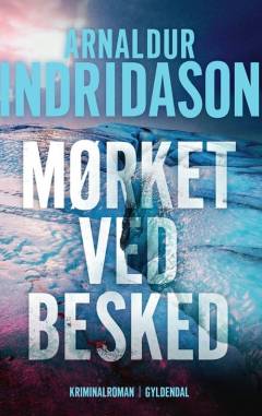 Mørket ved besked : krimi