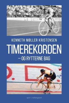 Timerekorden - og rytterne bag