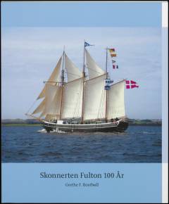 Skonnerten Fulton 100 år