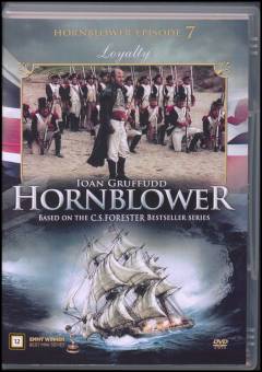 Hornblower, episode 7 : Loyalty