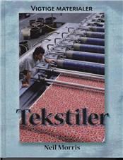 Vigtige materialer: Tekstiler.