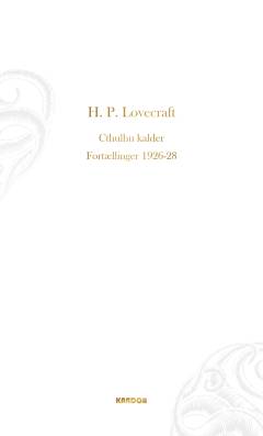Cthulhu kalder : fortællinger 1926-1928