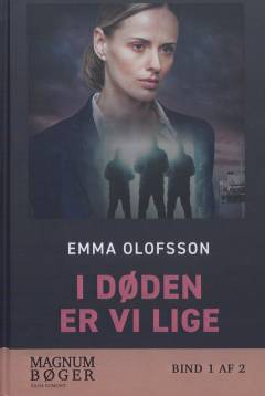 I døden er vi lige. Bind 1 (Stor skrift)