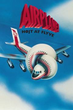 Airplane!: The airplane II - the sequel