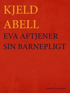Eva aftjener sin barnepligt : komedie i elleve billeder