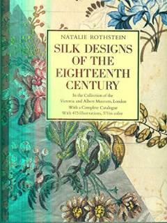 Silk designs of the eighteenth century : in the collection of the Victoria and Albert Museum, London
