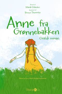Anne fra Grønnebakken : grafisk roman