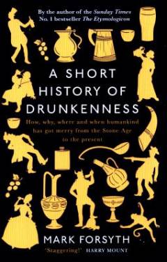 A short history of drunkenness
