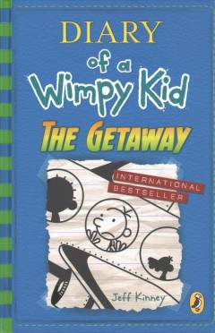 Diary of a wimpy kid - the getaway