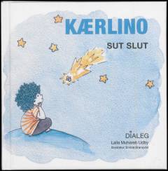 Kærlino - sut slut