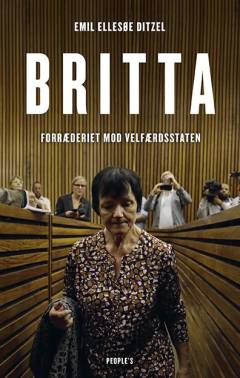 Britta : forræderiet mod velfærdsstaten