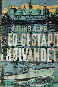 Med Gestapo i Kølvandet