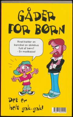 De vildeste vittigheder for børn: Gåder for børn : det er helt gak-gak!