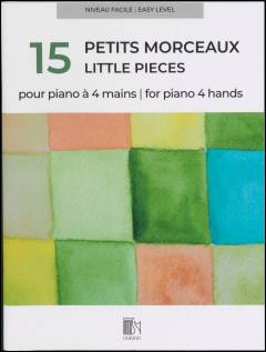 15 petits morceaux : pour piano à 4 mains