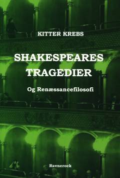 Shakespeares tragedier og renæssancefilosofi