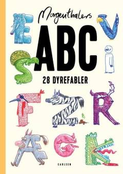 Morgenthalers ABC : 28 dyrefabler