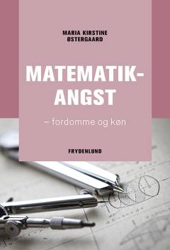 Matematikangst : fordomme og køn
