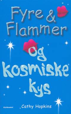 Fyre & flammer og kosmiske kys