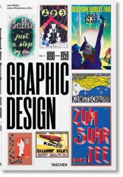The history of graphic design. Vol. 1 : 1890-1959
