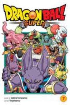 Dragonball super. Volume 7 : Universe survival! Tournament of Power begins!!