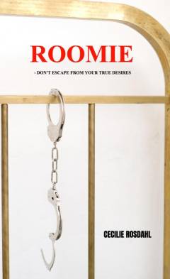 Roomie : don't escape from your true desires