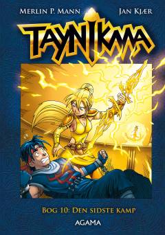 Taynikma. Bog 10 : Den sidste kamp
