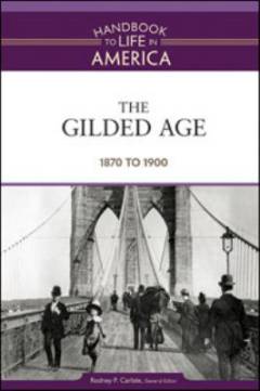 The gilded age : 1870 to 1900