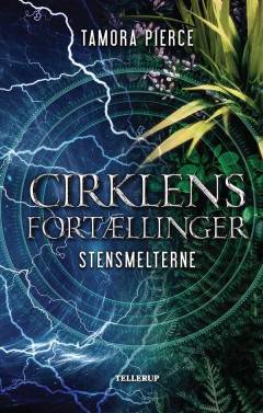 Cirklens fortællinger - stensmelterne