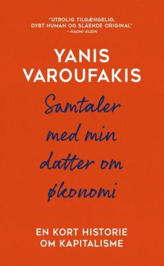 Samtaler med min datter om økonomi : en kort historie om kapitalisme