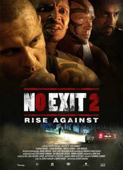 No exit 2 : rise against
