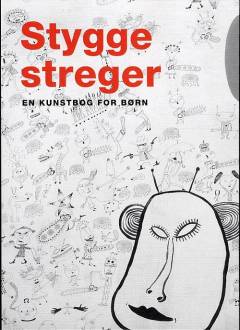 Stygge streger : en kunstbog for børn