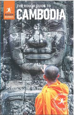 The rough guide to Cambodia