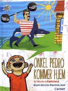 Onkel Pedro kommer hjem