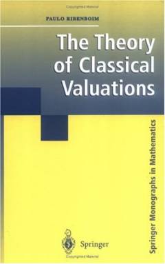 The theory of classical valuations