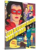 Like a Velvet Glove Cast in Iron. Fantagraphics