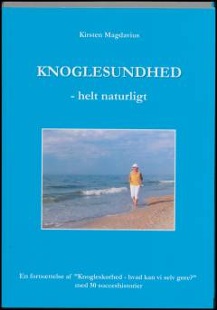 Knoglesundhed - helt naturligt
