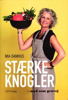 Stærke knogler : mad som genvej