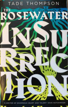 The Rosewater insurrection