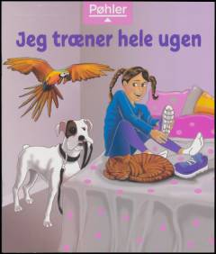 Jeg træner hele ugen