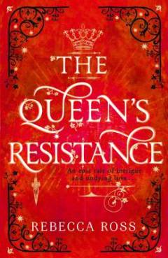 The queen’s resistance