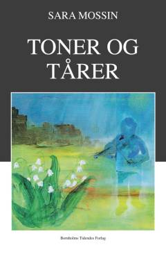 Toner og tårer