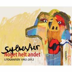 Sylvester : litografier 1992-2012