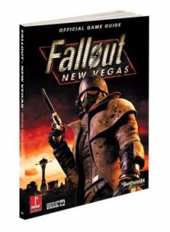 Fallout - New Vegas : Prima official game guide