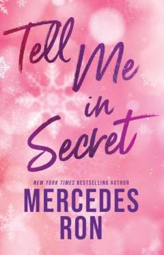 Tell me in secret